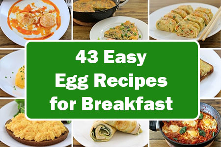 Easy Egg Recipes for Breakfast