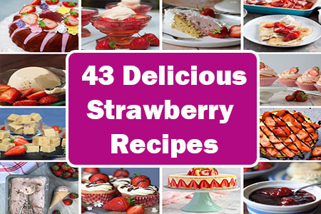 Easy Strawberry Recipes