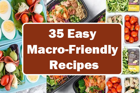 Easy Macro-Friendly Recipes