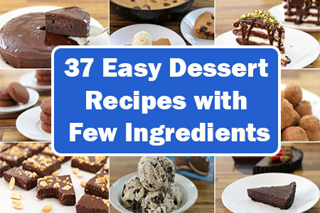 Dessert Recipes with Few Ingredients