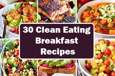 Clean Eating Breakfast Recipes