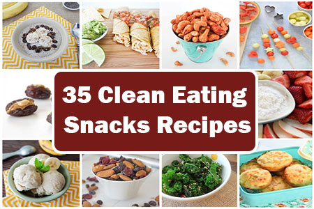 Clean Eating Snacks Recipes