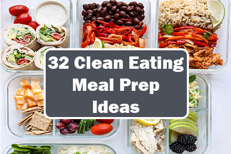 Clean Eating Meal Prep Ideas