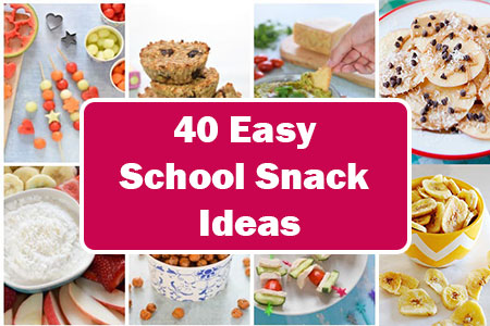 Easy School Snack Ideas