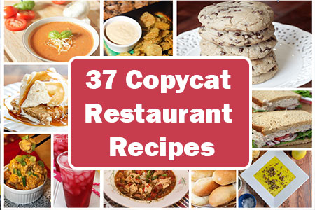 Copycat Restaurant Recipes