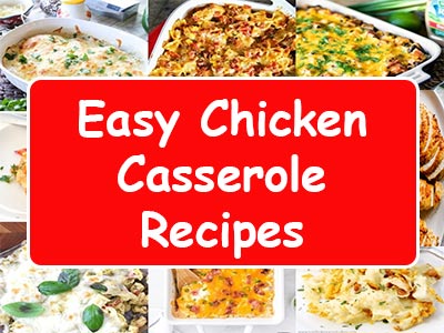 Chicken Casserole Recipes