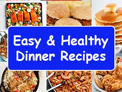 Healthy Dinner Recipes