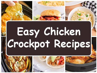 Chicken Crockpot Recipes