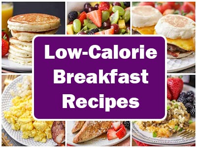 Low-Calorie Breakfast Recipes