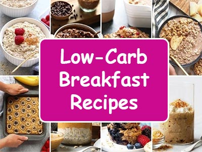 Low-Carb Breakfast Recipes