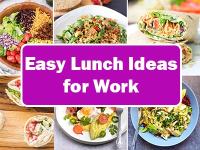 Lunch Recipe Ideas for Work