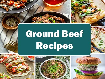 35 Delicious Recipes to Make with Ground Beef