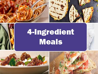 35 Quick and Easy 4 Ingredient Meals to Simplify Your Life