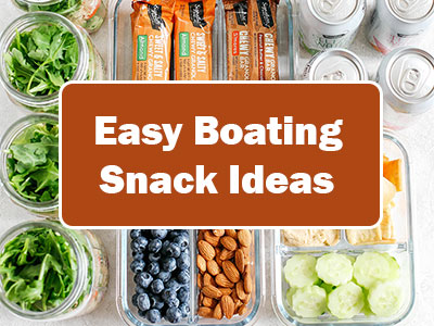 Easy Boating Snack Ideas