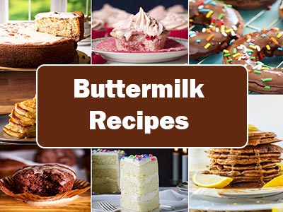 36 Easy Recipes Using Buttermilk