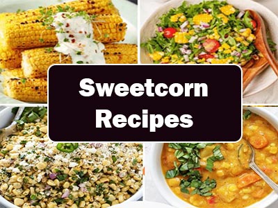 35 Easy Sweetcorn Recipes to Try Today