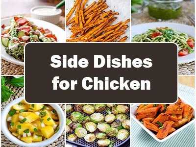 38 Delicious and Easy Sides for Chicken