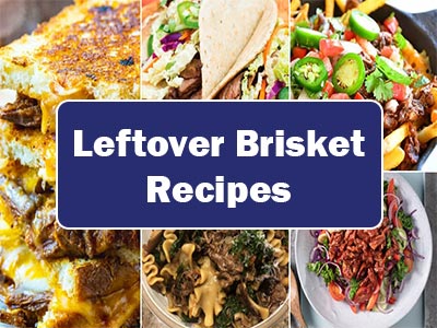 40 Get Creative in the Kitchen with these Easy Leftover Brisket Recipes