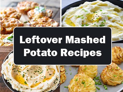 38 Easy Leftover Mashed Potato Recipes That Will Please Your Palate