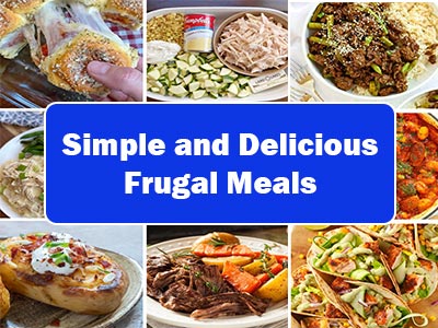 33 Frugal Meals to Satisfy Your Wallet and Your Belly