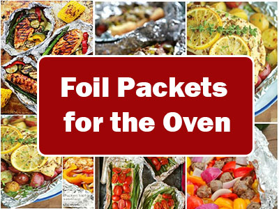 37 Foil Pack Recipes You Can Cook On a Oven