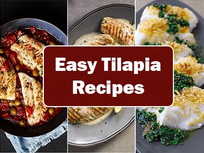 Easy Tilapia Recipes