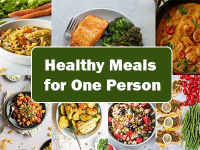 35 Healthy Meals for One: Quick and Delicious Recipes