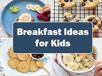 37 Easy Breakfast Ideas for Kids That Will Make Mornings Easier