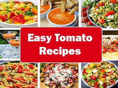 35 Easy Tomato Recipes for Every Taste Bud!