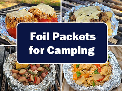 35 Delicious Foil Packet Recipes for Your Next Camping Trip