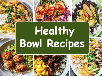 Bowl Recipes