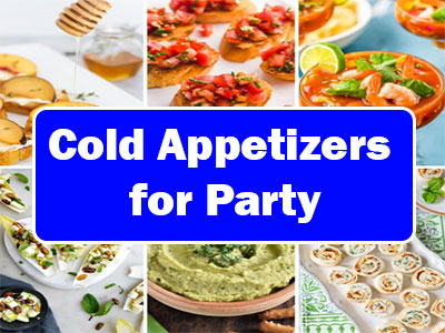 Cold Appetizers for Party