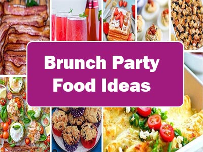 37 Easy Brunch Party Food Ideas That Will Impress Your Guests