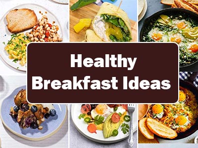 35 Healthy Breakfast Ideas to Start Your Day Right