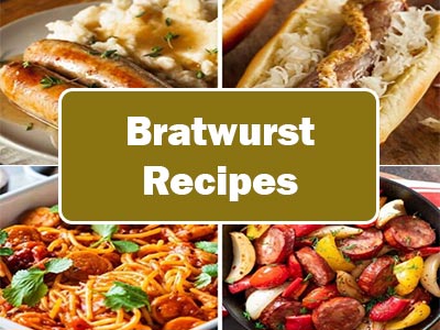 41 Savory Bratwurst Recipes for Your Next Meal