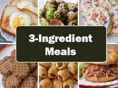 35 Easy 3 Ingredient Meals for Busy Days