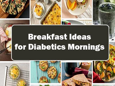 37 Easy Breakfast Ideas for Diabetics Mornings